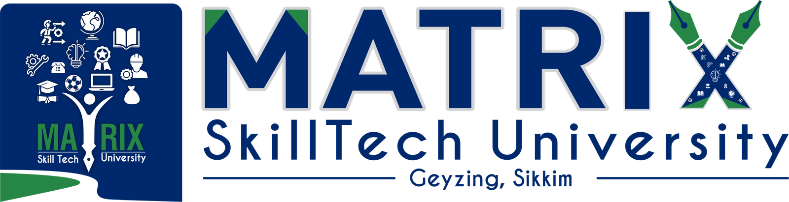 MATRIX SKILLTECH UNIVERSITY SIKKIM 